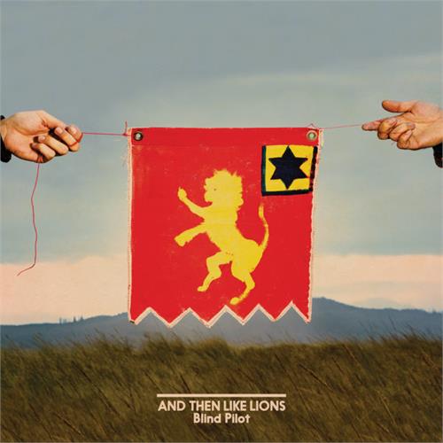 Blind Pilot And Then Like Lions (LP)